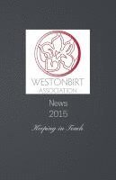 bokomslag Westonbirt Association News: The Annual News Magazine for the Alumni of Westonbirt School