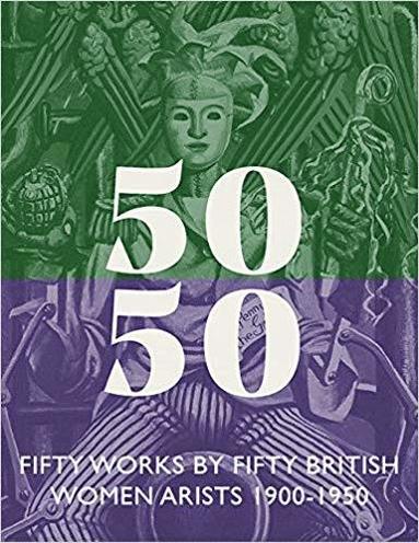 bokomslag Fifty Works by Fifty British Women Artists 1900 - 1950