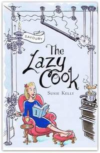 bokomslag The Lazy Cook: Quick & Easy Meatless Meals: Book 1