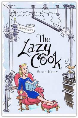 The Lazy Cook: Quick & Easy Meatless Meals: Book 1 1