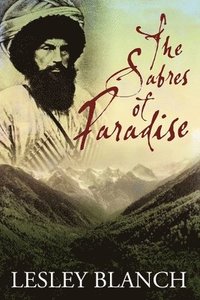 bokomslag The Sabres of Paradise: Conquest and Vengeance in the Caucasus
