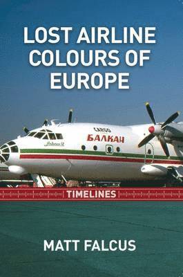 Lost Airline Colours of Europe Timelines 1