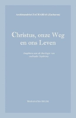 bokomslag Christus, onze Weg en ons Leven