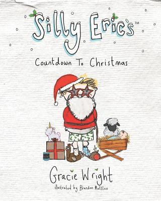 bokomslag Silly Eric's Countdown To Christmas