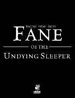 Raging Swan's Fane of the Undying Sleeper