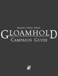 bokomslag Raging Swan's Gloamhold Campaign Guide