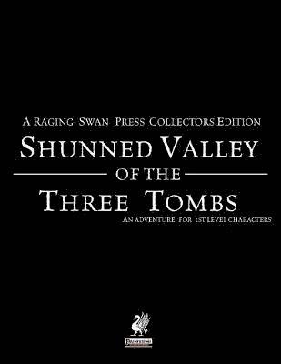 Creighton Broadhurst, John Bennett, Reverand John Bennett - Raging Swan's Shunned Valley of the Three Tombs, Häftad
