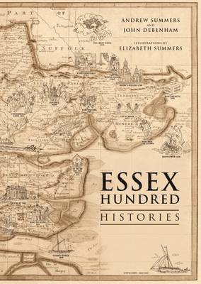 Andrew Summers, John Debenham - Essex Hundred Histories, Häftad