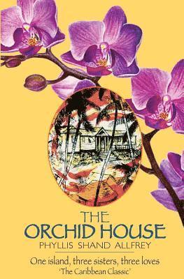Phyllis Shand Allfrey - Orchid House, Häftad