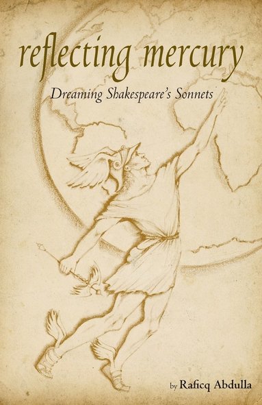 bokomslag Reflecting Mercury: Dreaming Shakespeare's Sonnets