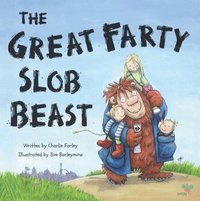 bokomslag The Great Farty Slob Beast
