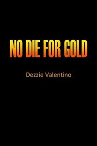 bokomslag No Die for Gold