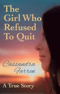 bokomslag Girl Who Refused to Quit
