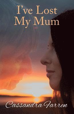 I've Lost My Mum