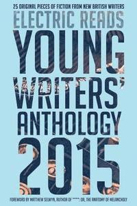 bokomslag Young Writers' Anthology 2015