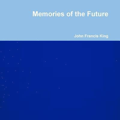 Memories of the Future 1