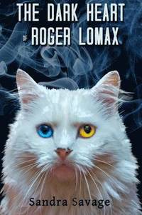 bokomslag The Dark Heart of Roger Lomax