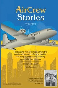 bokomslag AirCrew Stories: Real life stories from the romantic world of flying
