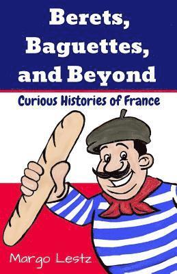 Berets, Baguettes, and Beyond 1