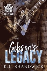 bokomslag Gibson's Legacy