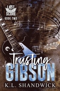 bokomslag Trusting Gibson