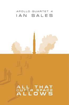 Ian Sales - All That Outer Space Allows, Häftad