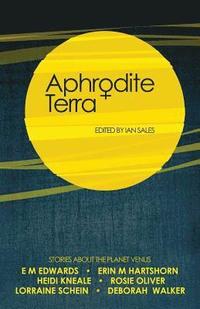 bokomslag Aphrodite Terra: Stories about Venus