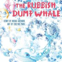 bokomslag The Rubbish Dump Whale