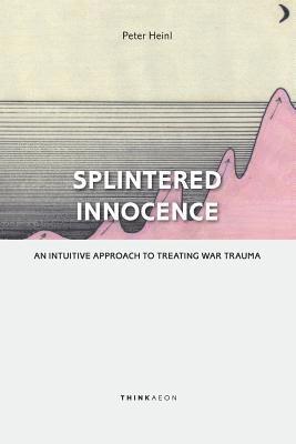 Splintered Innocence 1