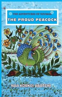 bokomslag The Proud Peacock