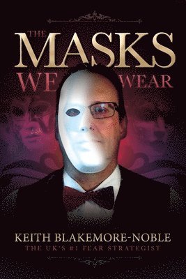 The Masks We Wear 1