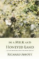 In a Milk and Honeyed Land 1