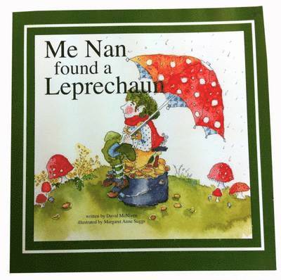 Me Nan Found a Leprechaun