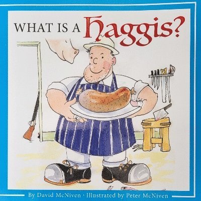What Is A Haggis