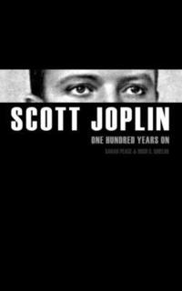 bokomslag Scott Joplin: One Hundred Years on