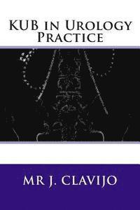 KUB in Urology Practice