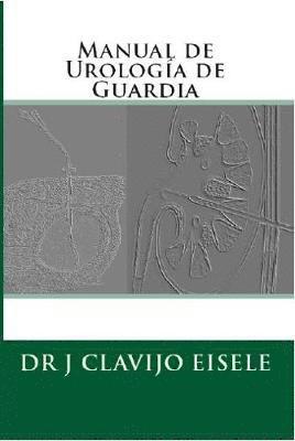 Manual de Urologia de Guardia
