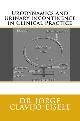 bokomslag Urodinamia e Incontinencia Urinaria en la Practica Clinica. 2a Ed