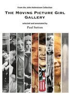 Paul Sutton - Moving Picture Girl Gallery, Inbunden