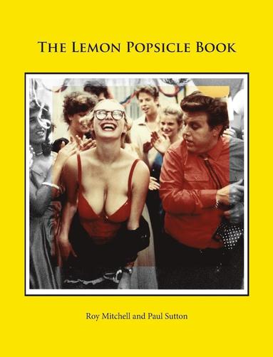 bokomslag Lemon Popsicle Book (Hardback Limited Edition)