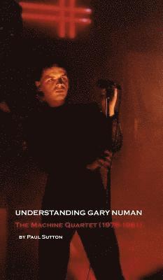 bokomslag Understanding Gary Numan