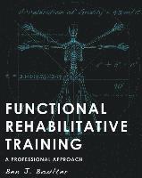 bokomslag Functional Rehabilitative Training