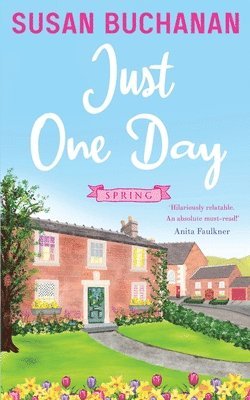 Just One Day - Spring 1
