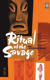 bokomslag Ritual of the Savage