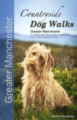 bokomslag Countryside Dog Walks - Greater Manchester