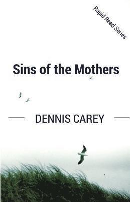 Sins of the Mothers 1