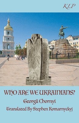 Who Are We Ukrainians? 1