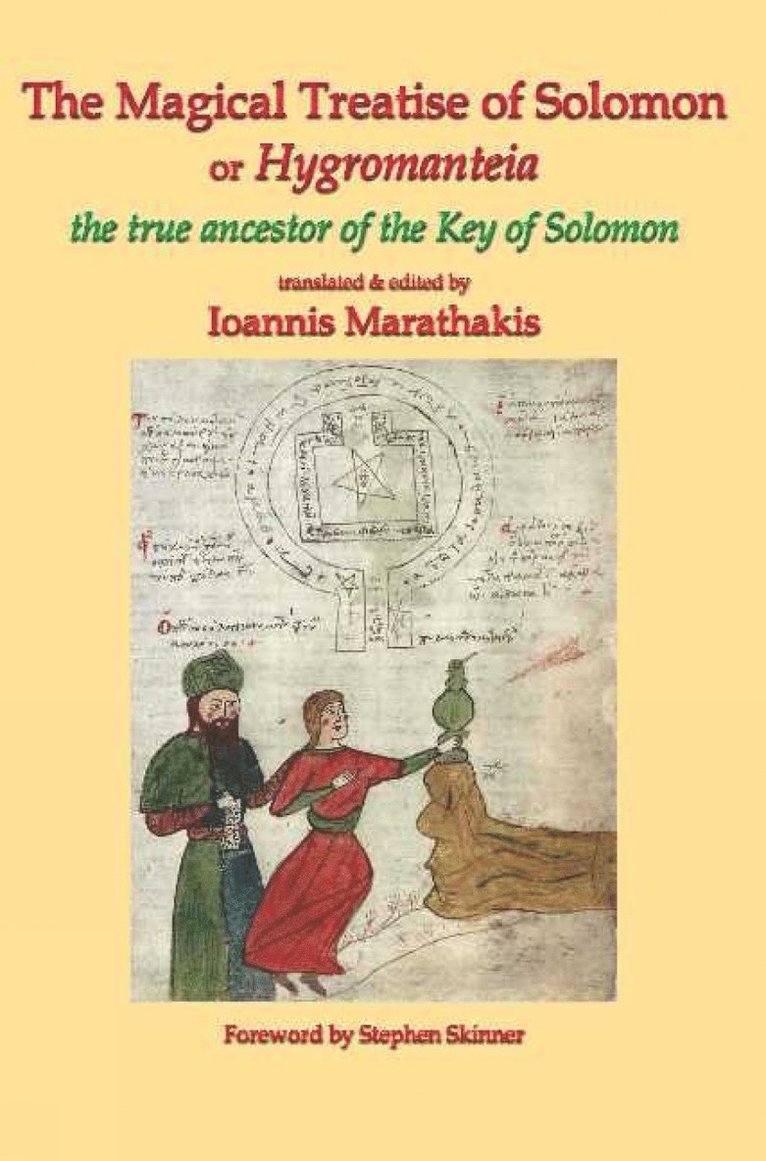Ioannis Marathankis - Magical Treatise of Solomon or Hygromanteia, Häftad