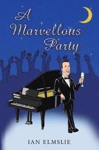 bokomslag A Marvellous Party