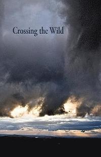 bokomslag Crossing the Wild